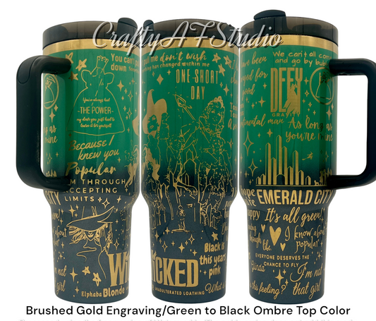 40oz Wicked Defy Gravity Emerald city themed laser engraved tumbler. Elphaba, Glinda, wizard of oz, black is this years pink, it's all green