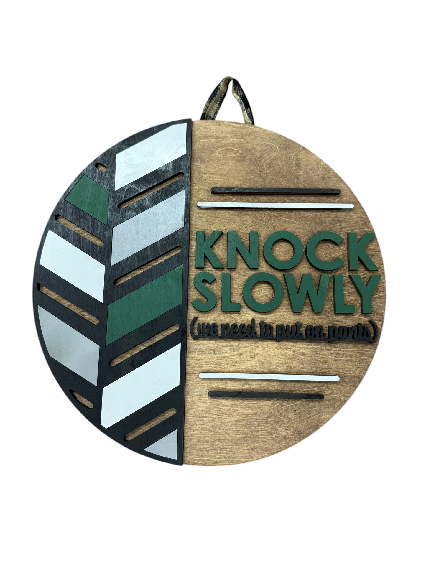 Knock Slowly - Round Sign