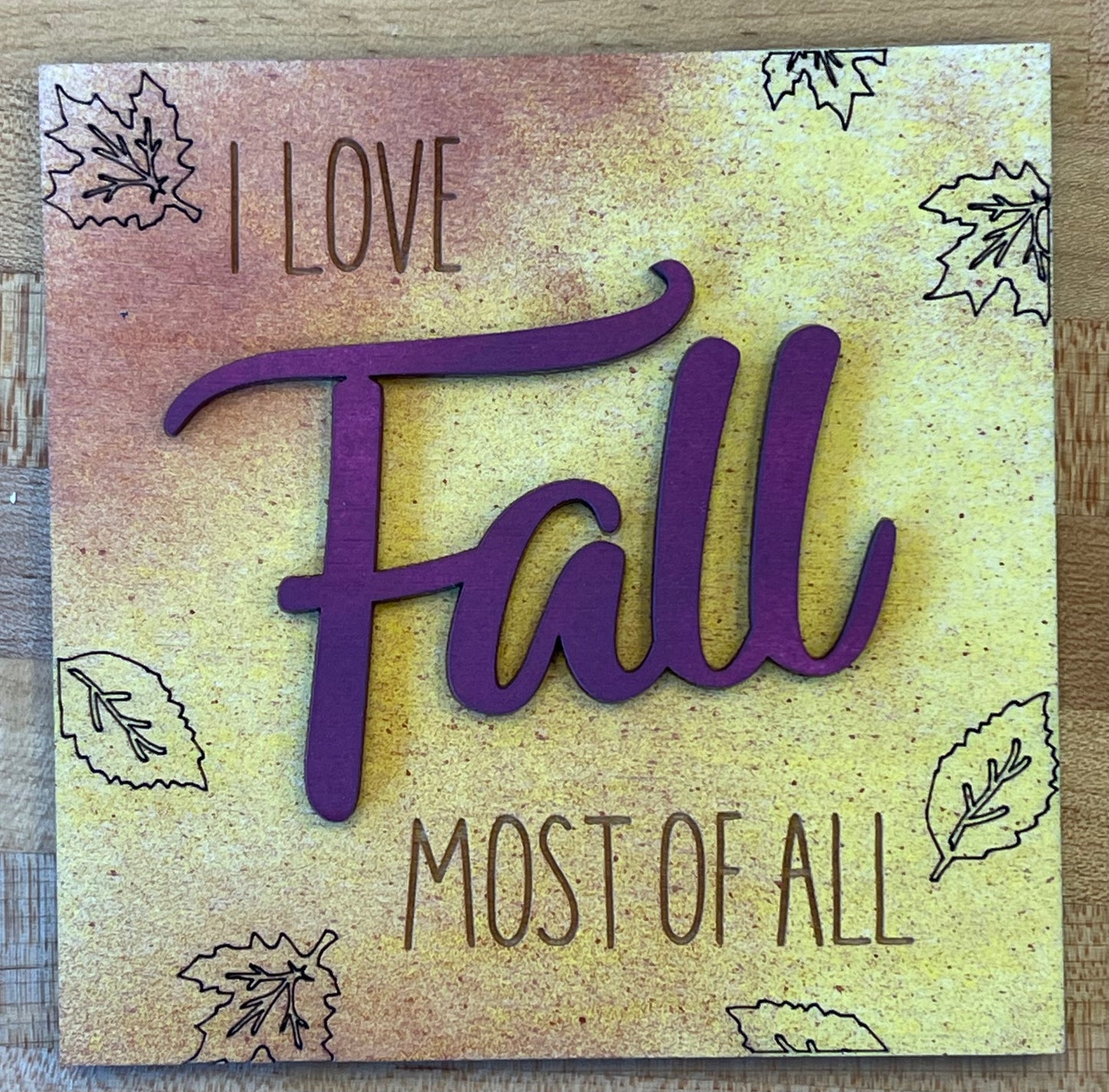 I Love Fall Most Of All Insert