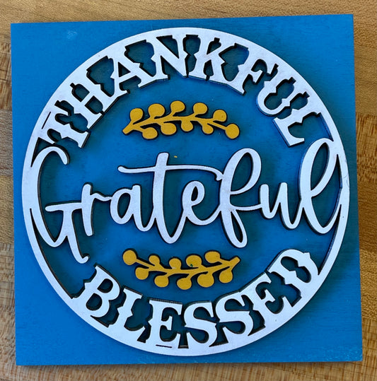 Thankful Grateful Blessed Insert