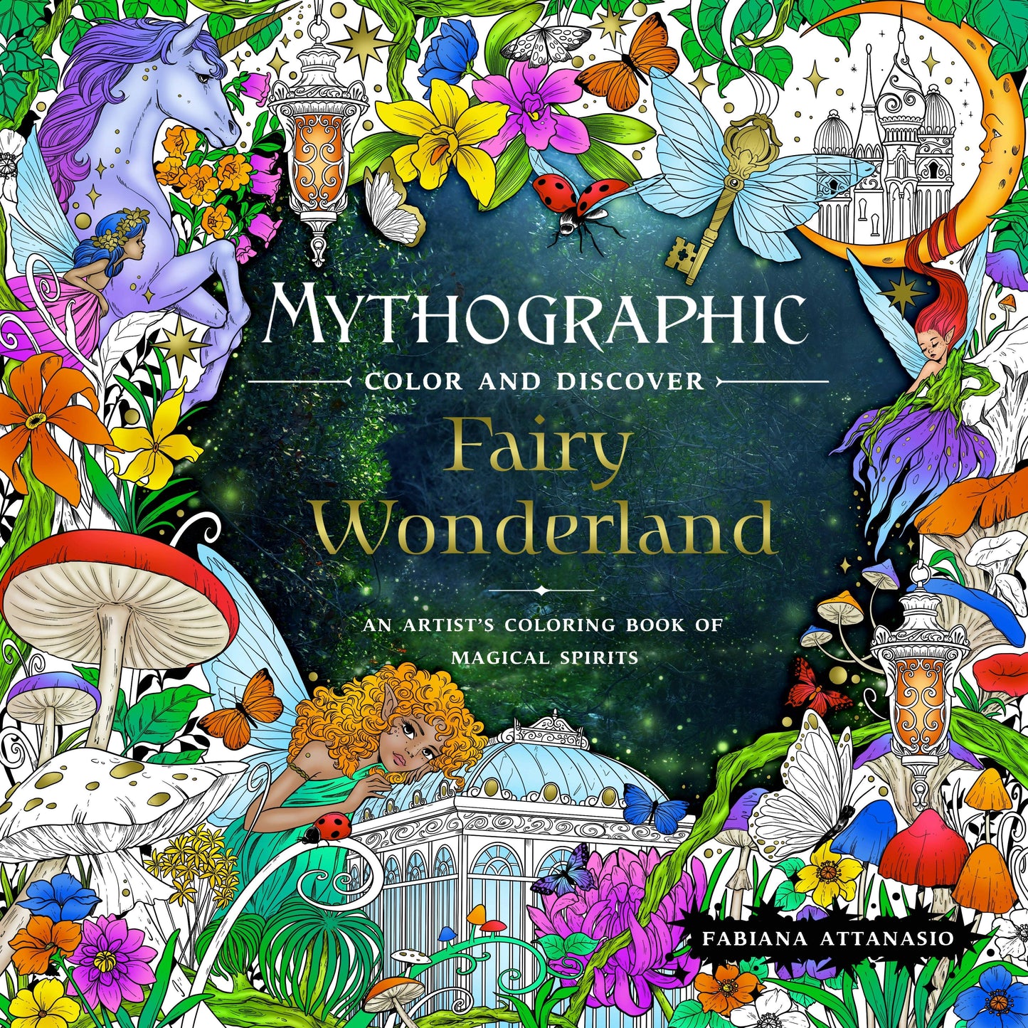 Mythographic Fairy Wonderland: Magical Spirits Coloring Book