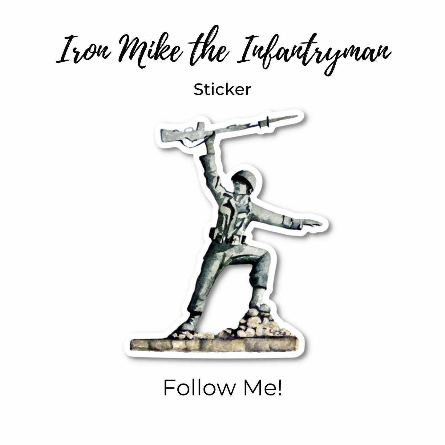 Iron Mike the Infantryman, Military Statue Sticker