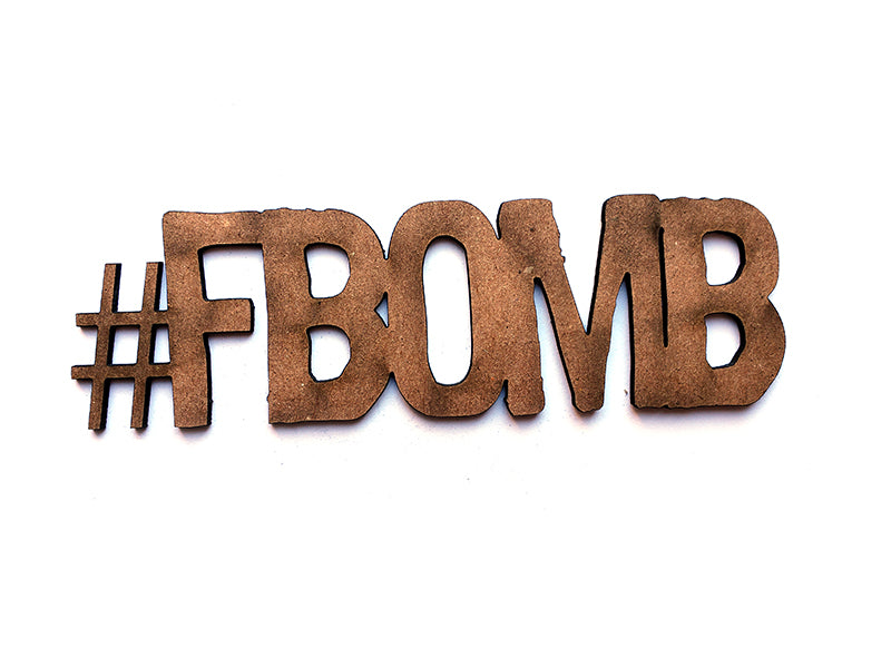 #FBomb Chipboard