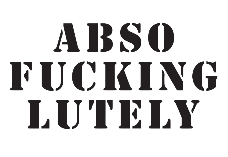 Abso-Fckng-lutely