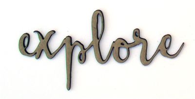 "Explore" Word Chip