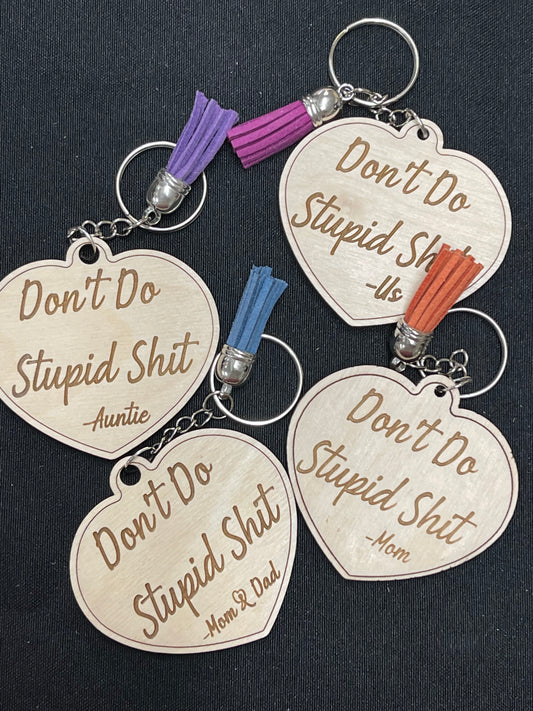 Don’t do Stupid Sh!t