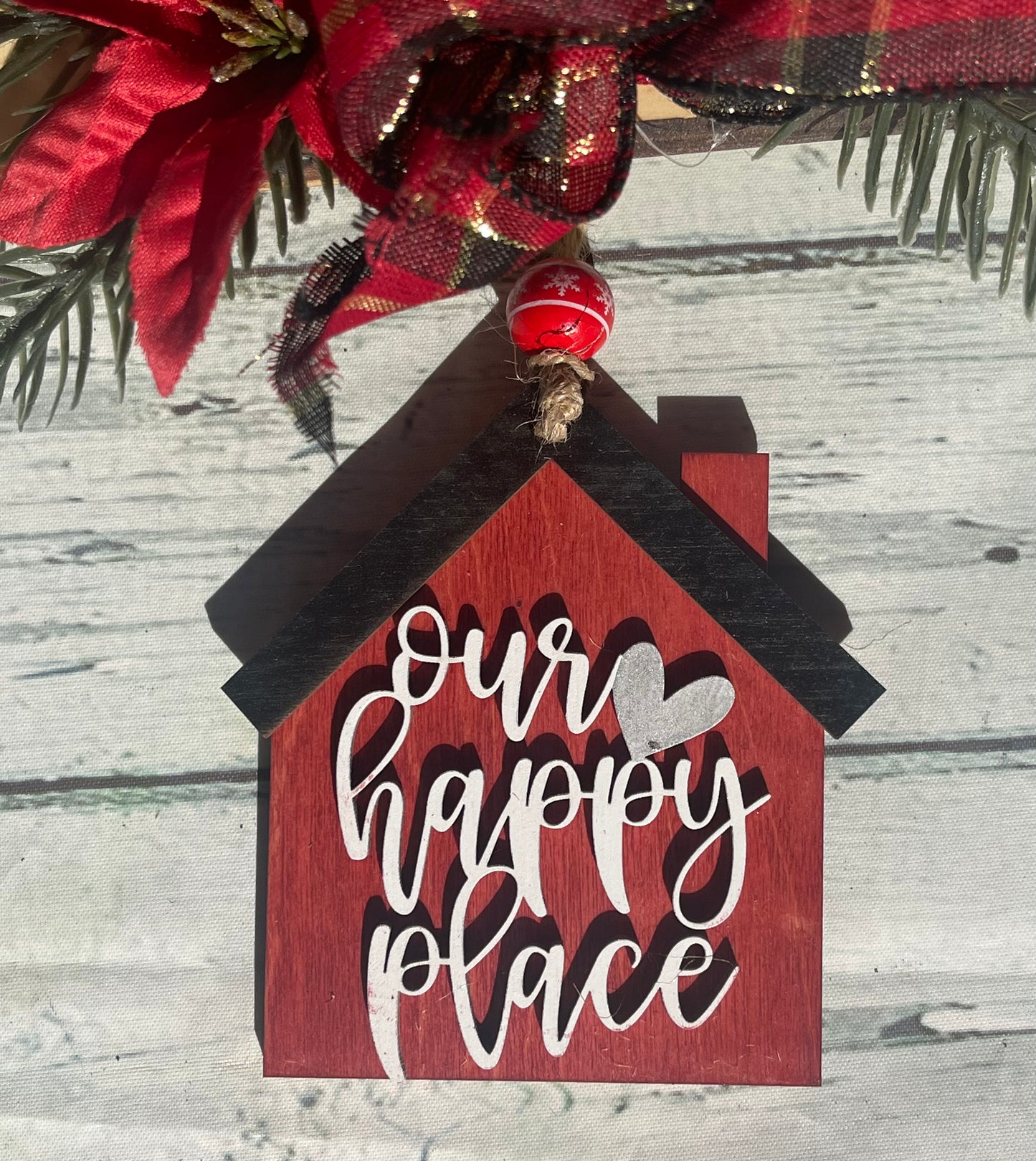"Our Happy Place" House Ornament