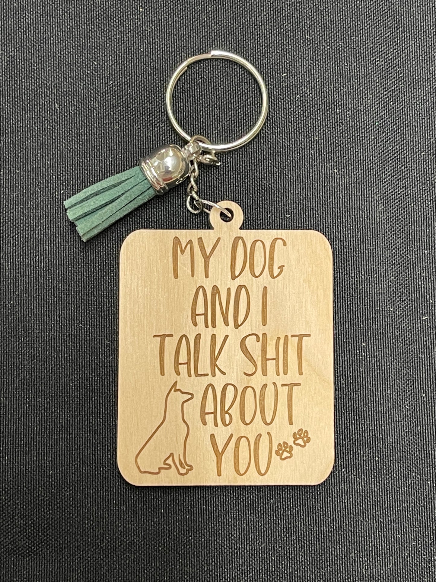 Dog and I talk S about you