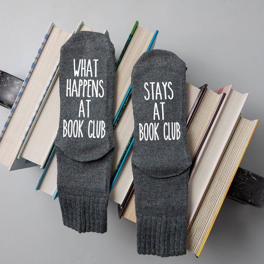 "What Happens At Book Club... Stays At Book Club" Socks