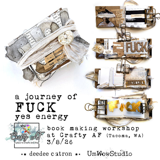 FUCK Book - hodgy podgy, and cursey workshop with DeeDee Catron
