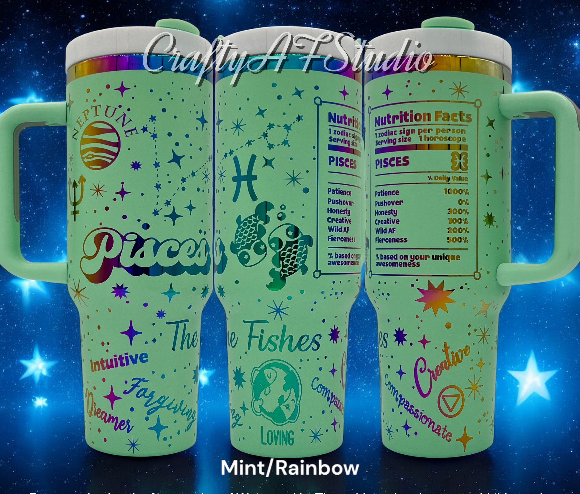 40oz Pisces Zodiac Astrological sign themed laser engraved tumbler. Mint powder coating with rainbow engraving. The Fishes snarky zodiac nutrition facts.