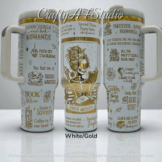40oz Smut Queen Laser Engraved Tumbler  | Romantasy | Fantasy | Dirty books | Book Quotes
