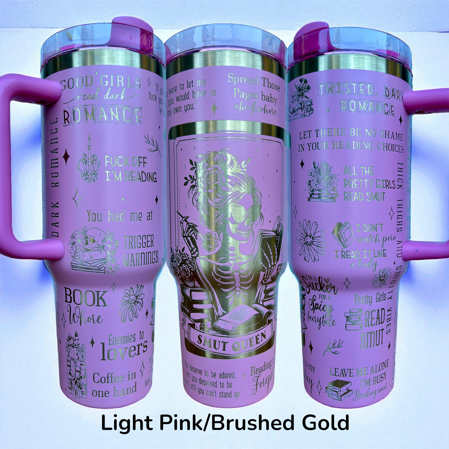40oz Smut Queen Laser Engraved Tumbler  | Romantasy | Fantasy | Dirty books | Book Quotes