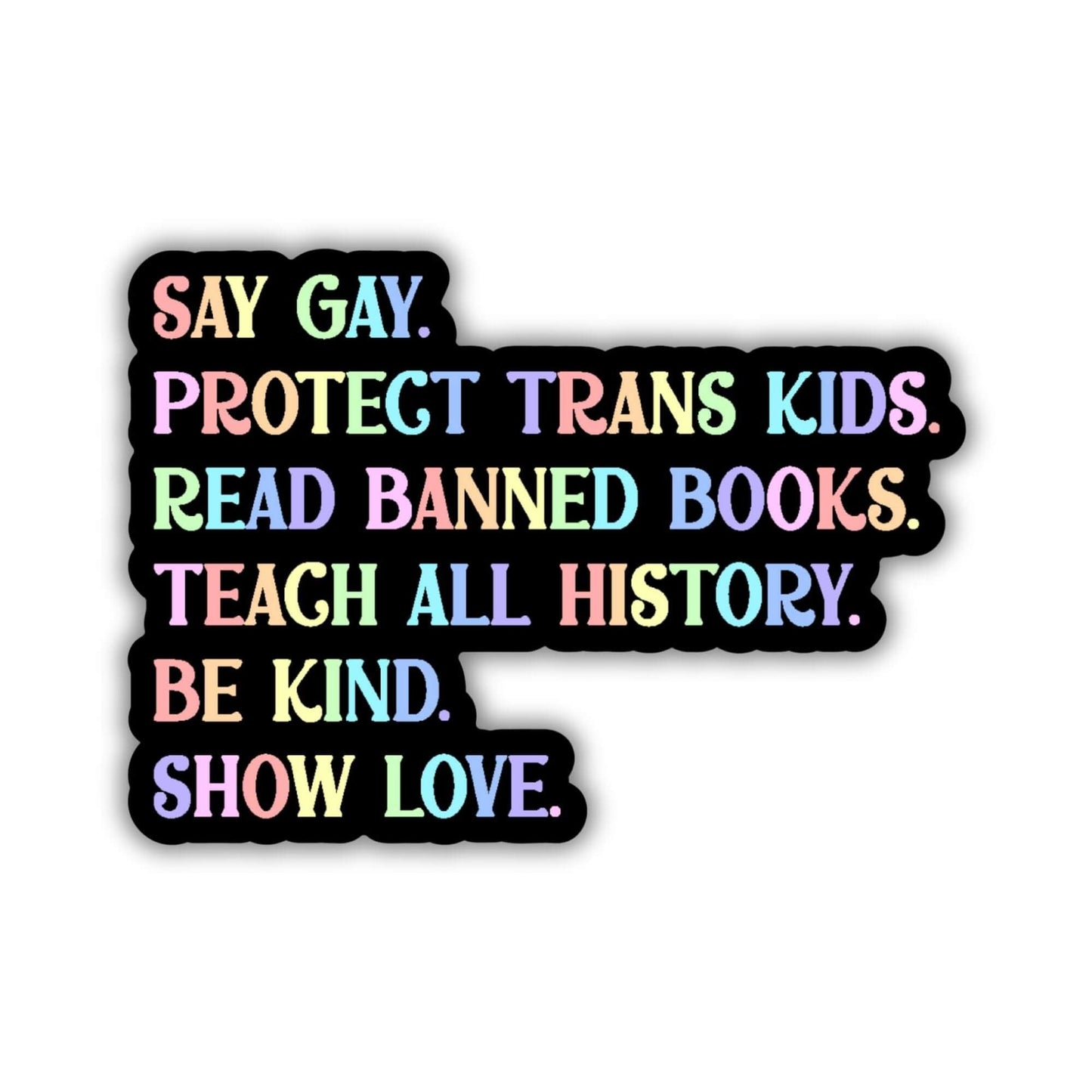 Say Gay Values Sticker