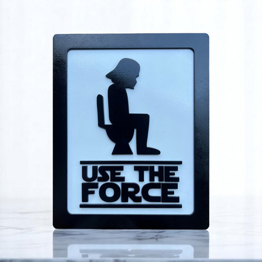 Darth Vader - Use the Force - Bathroom Sign