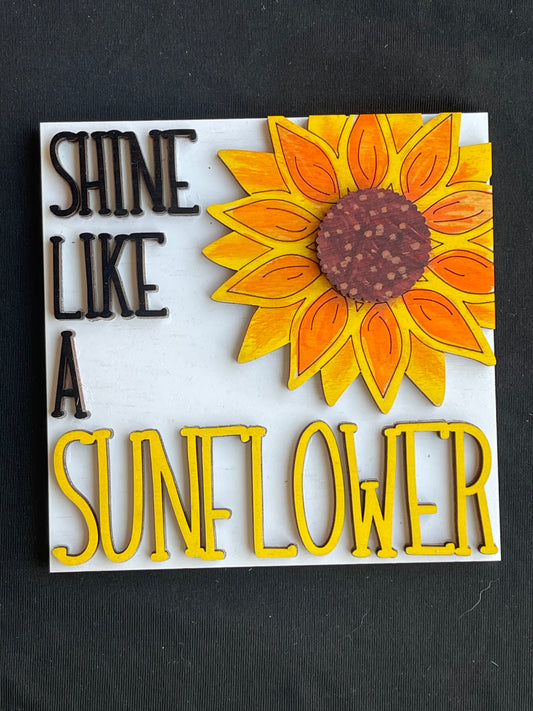 Shine Like A Sunflower Insert