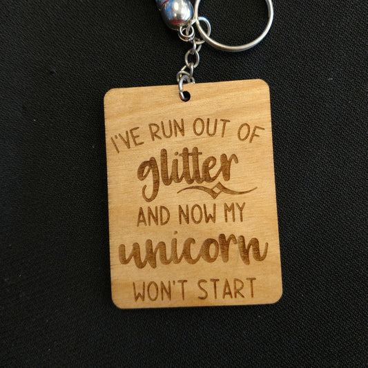 “Run out of glitter” keychain