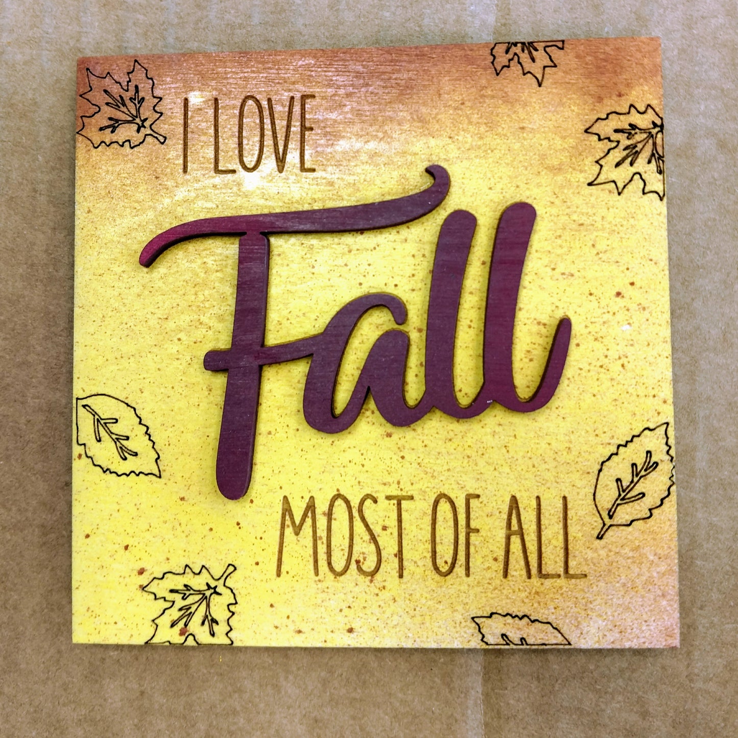 I Love Fall Most Of All Insert