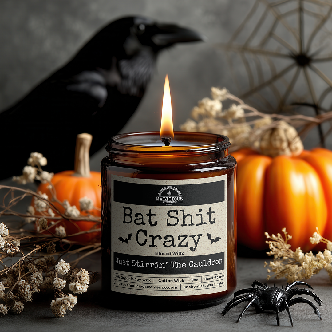 Bat Shit Crazy 9oz Fall Candle Malicious Women Co