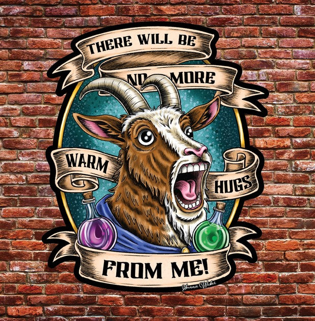 Prepotente "No Warm Hugs" 4" Vinyl Sticker