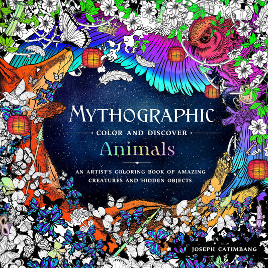 Mythographic Animals: Artist's Coloring Book Of Creatures
