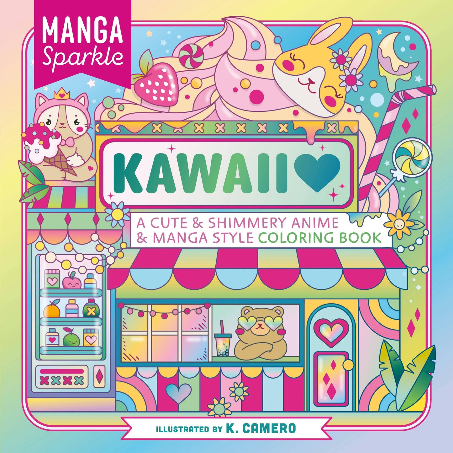 Manga Sparkle: Kawaii Anime & Manga Coloring Book