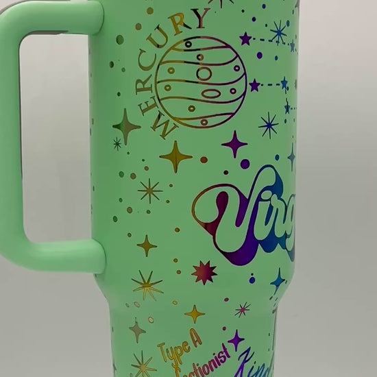 40oz Virgo Zodiac Astrological sign themed laser engraved tumbler. Mint powder coating with rainbow engraving. The Virgin snarky zodiac nutrition facts.