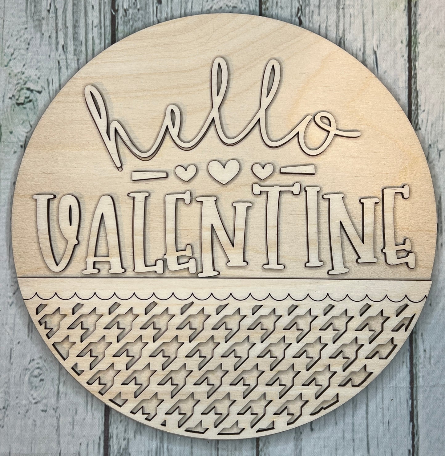 Hello Valentine - Curved - DIY Blank Wood Sign