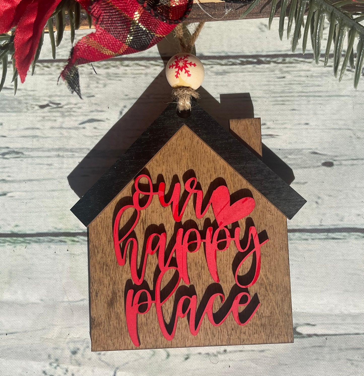 "Our Happy Place" House Ornament